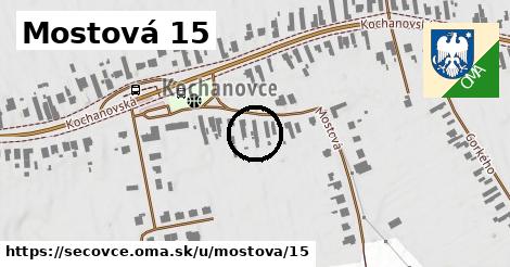 Mostová 15, Sečovce