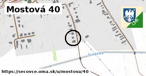 Mostová 40, Sečovce