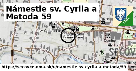 Námestie sv. Cyrila a Metoda 59, Sečovce