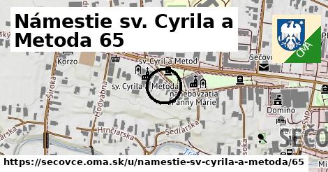 Námestie sv. Cyrila a Metoda 65, Sečovce