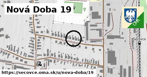 Nová Doba 19, Sečovce
