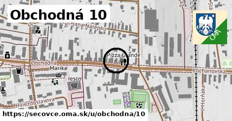 Obchodná 10, Sečovce