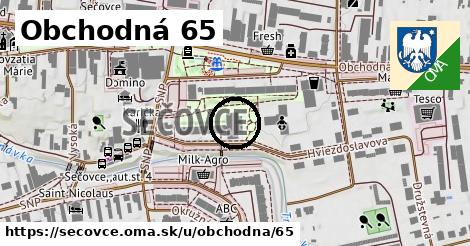 Obchodná 65, Sečovce