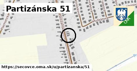 Partizánska 51, Sečovce