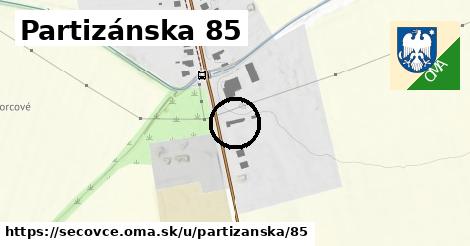 Partizánska 85, Sečovce