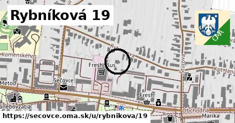 Rybníková 19, Sečovce