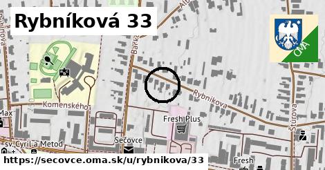 Rybníková 33, Sečovce