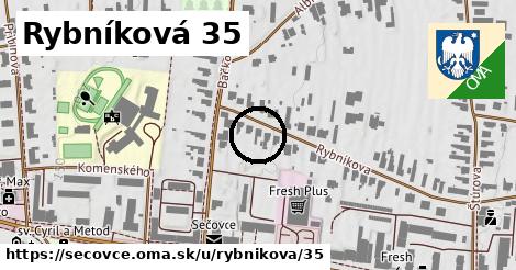 Rybníková 35, Sečovce