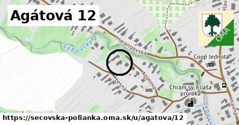 Agátová 12, Sečovská Polianka