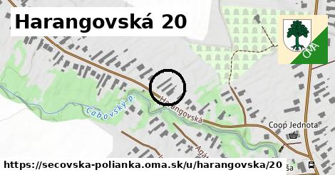 Harangovská 20, Sečovská Polianka