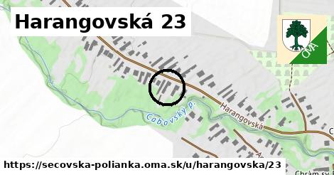 Harangovská 23, Sečovská Polianka