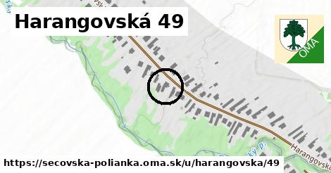 Harangovská 49, Sečovská Polianka