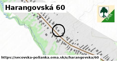 Harangovská 60, Sečovská Polianka