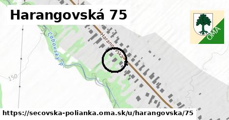 Harangovská 75, Sečovská Polianka