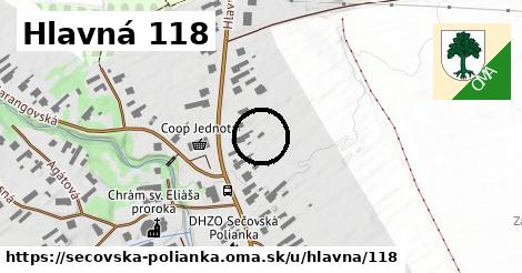 Hlavná 118, Sečovská Polianka