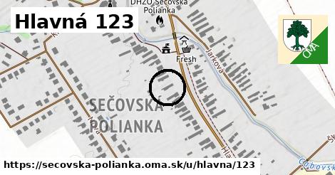 Hlavná 123, Sečovská Polianka