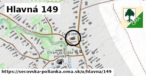 Hlavná 149, Sečovská Polianka
