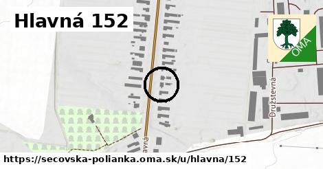 Hlavná 152, Sečovská Polianka