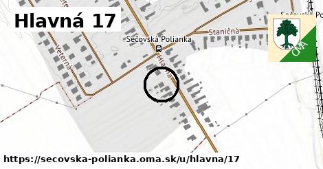 Hlavná 17, Sečovská Polianka