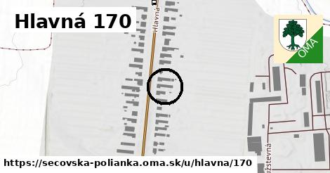 Hlavná 170, Sečovská Polianka