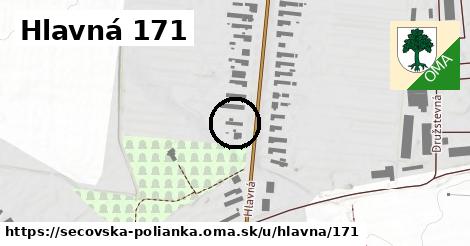 Hlavná 171, Sečovská Polianka