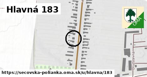 Hlavná 183, Sečovská Polianka