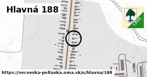 Hlavná 188, Sečovská Polianka