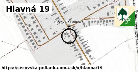 Hlavná 19, Sečovská Polianka