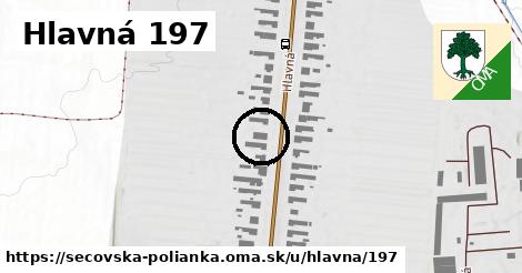 Hlavná 197, Sečovská Polianka