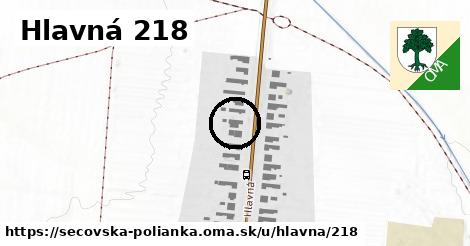 Hlavná 218, Sečovská Polianka