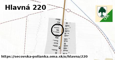 Hlavná 220, Sečovská Polianka