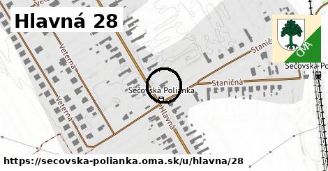 Hlavná 28, Sečovská Polianka