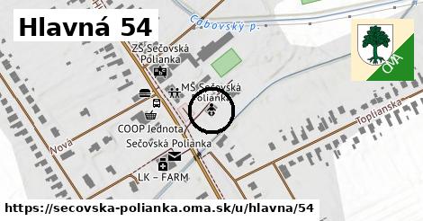 Hlavná 54, Sečovská Polianka