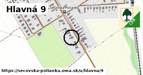 Hlavná 9, Sečovská Polianka