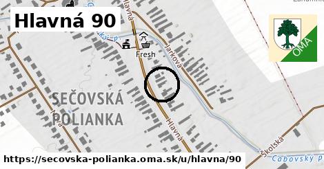 Hlavná 90, Sečovská Polianka