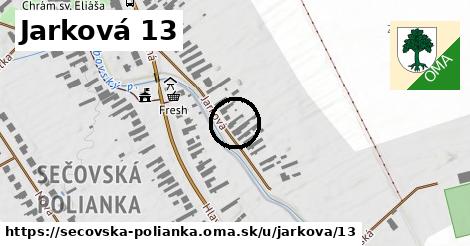 Jarková 13, Sečovská Polianka