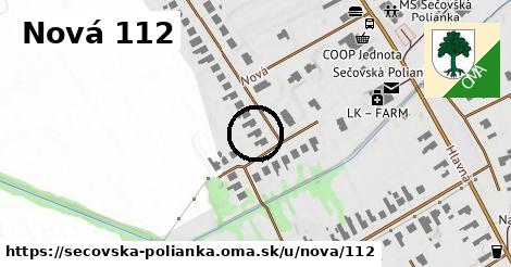 Nová 112, Sečovská Polianka