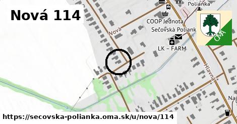 Nová 114, Sečovská Polianka