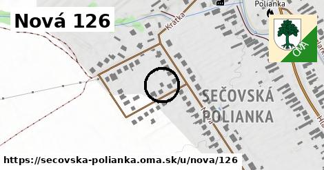 Nová 126, Sečovská Polianka