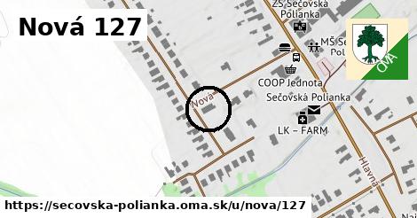 Nová 127, Sečovská Polianka