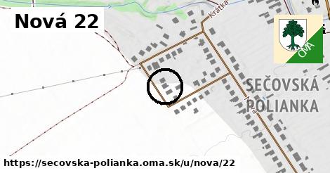 Nová 22, Sečovská Polianka