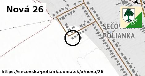 Nová 26, Sečovská Polianka