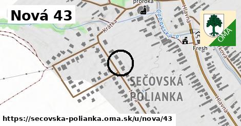 Nová 43, Sečovská Polianka