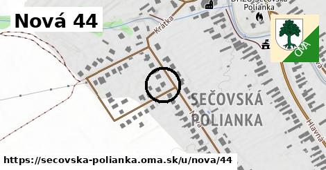 Nová 44, Sečovská Polianka