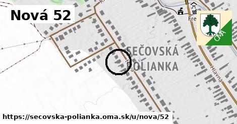 Nová 52, Sečovská Polianka