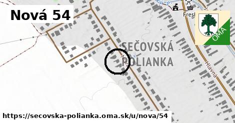 Nová 54, Sečovská Polianka