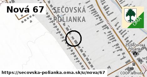 Nová 67, Sečovská Polianka