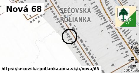 Nová 68, Sečovská Polianka