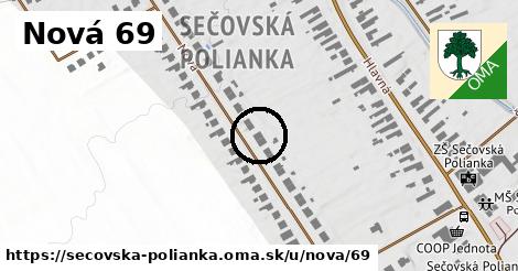 Nová 69, Sečovská Polianka