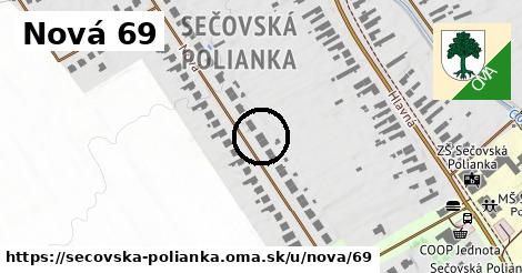 Nová 69, Sečovská Polianka